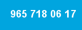 965 718 06 17 965 718 06 17